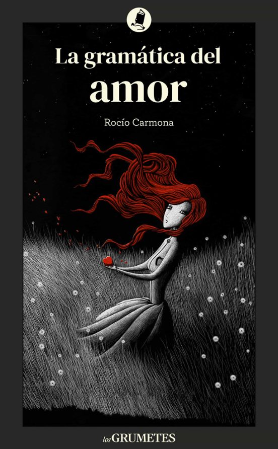 La Gramática Del Amor
