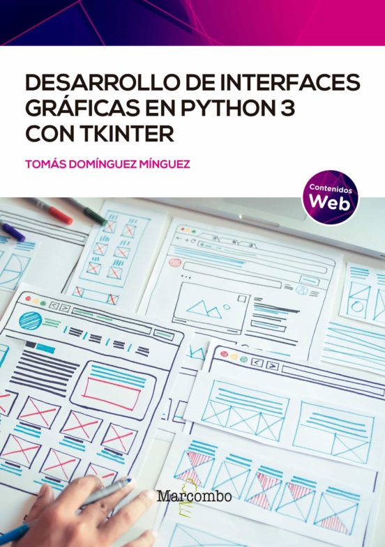 Desarrollo De Interfaces Graficas En Python 3 Con Tkinter