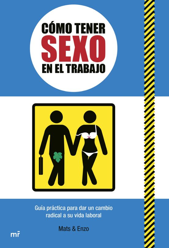 Cómo Tener Sexo En El Trabajo