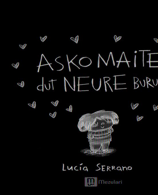 Asko maite dut neure burua