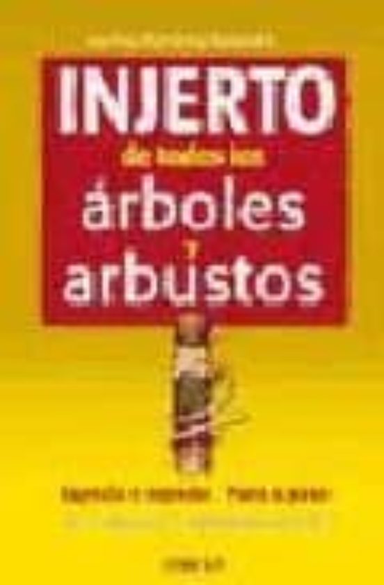 Injerto De Todos Los Arboles Y Arbustos