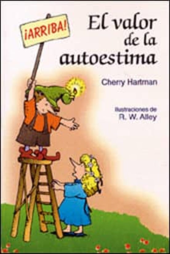 El Valor De La Autoestima
