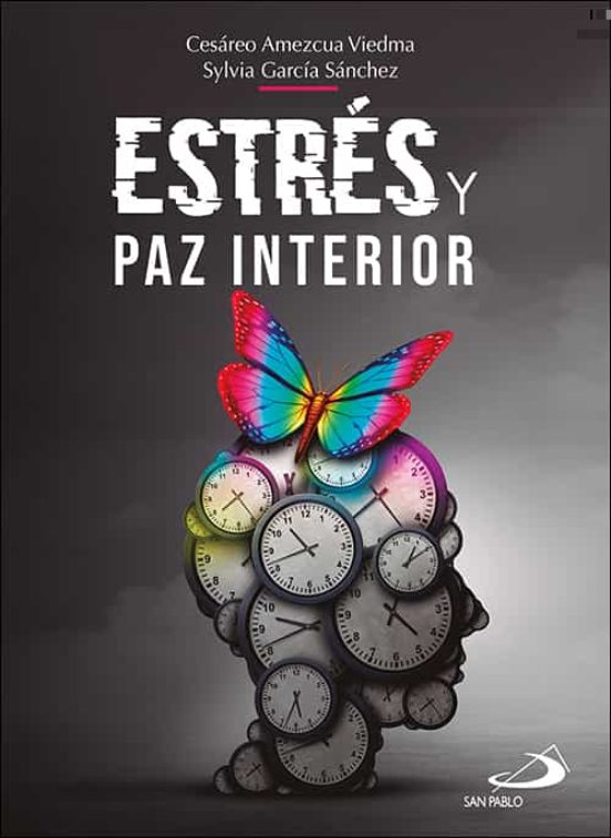Estrés Y Paz Interior