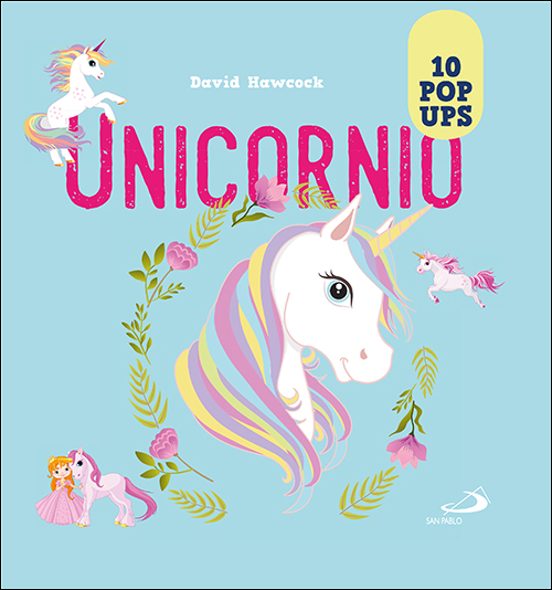 Unicornio : 10 Pop Ups