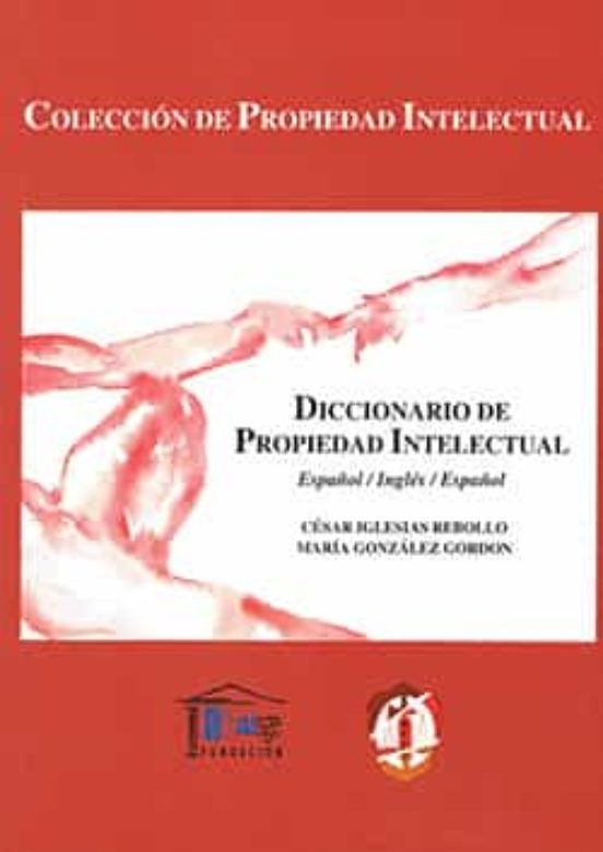 Diccionario De Propiedad Intelectual