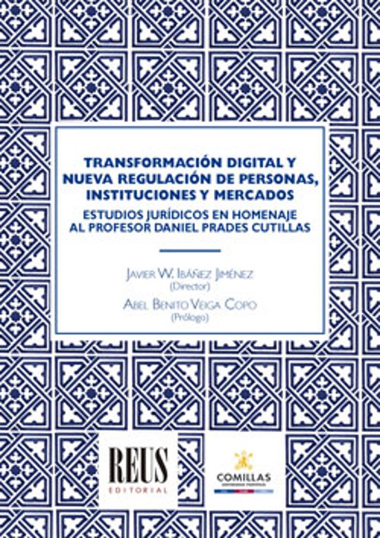Transformacion Digital Y Nueva Regulacion De Personas Institutciones Y