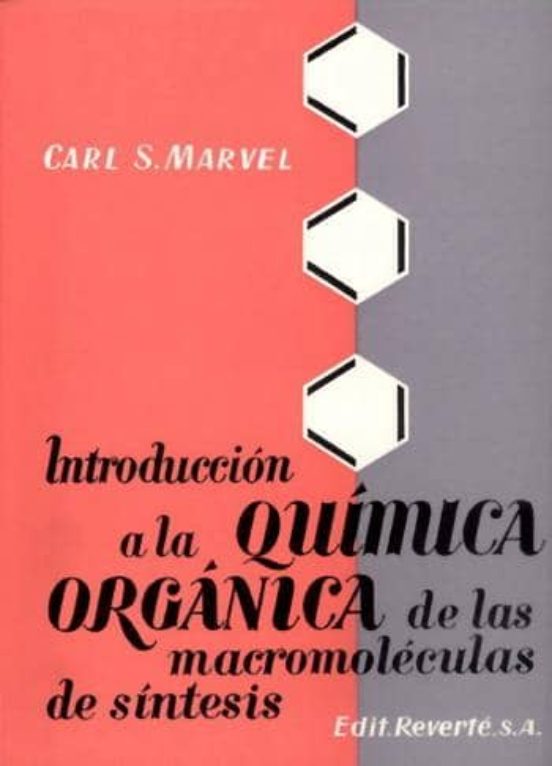 Introduccion A La Quimica Organica De Las Macromoleculas De Sinte Sis