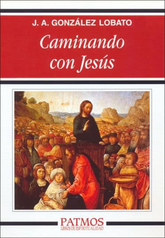 Caminando A Jesus