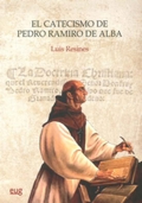 El catecismo de Pedro Ramiro de Alba