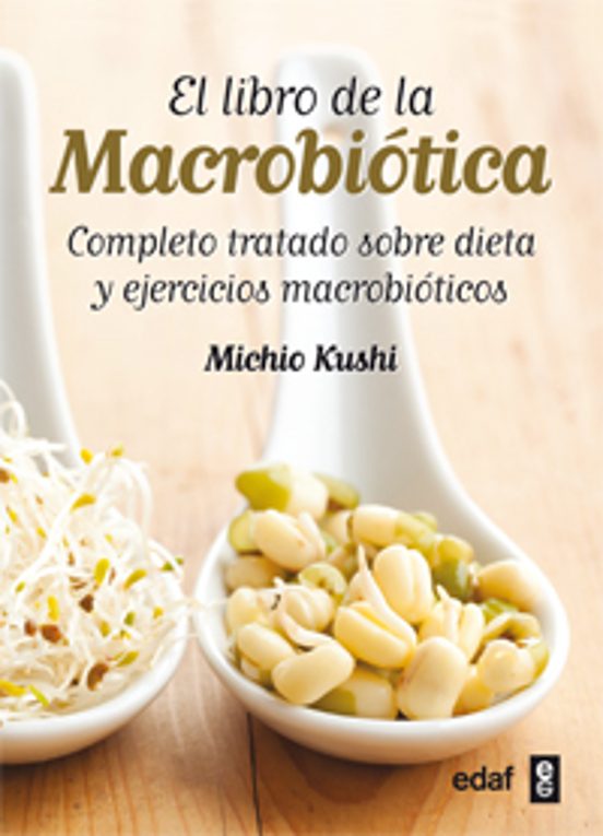 El Libro De La Macrobiótica