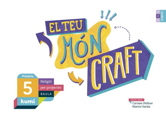 El Teu Món Craft Primaria Religió per Projectes Cat