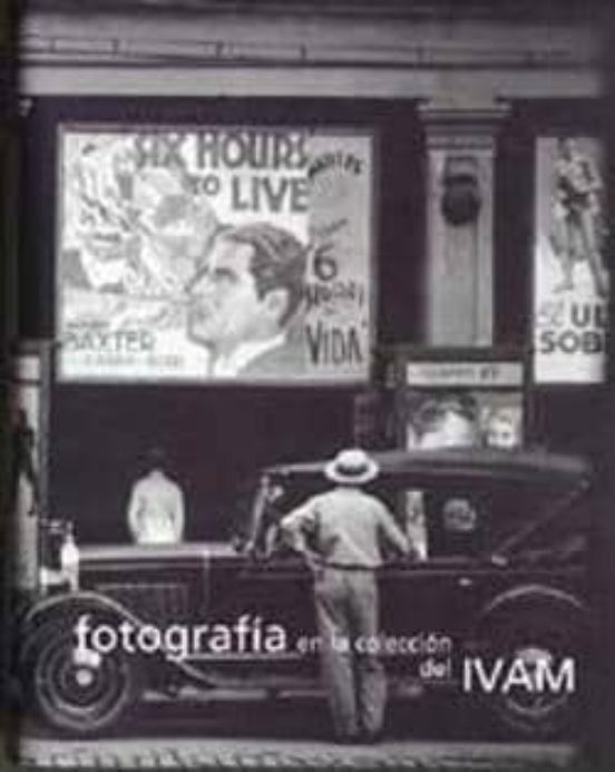 Fotografia En La Coleccion Del Ivam