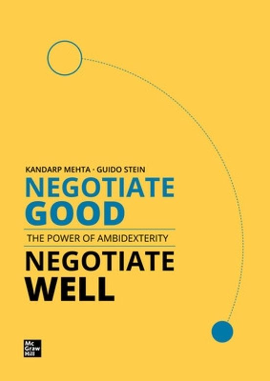 Negotiate Good Negotiate Well - The Power Of Ambidexterity