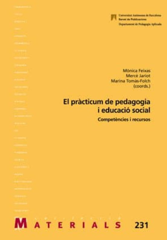 El Practicum De Pedagogia I Educacio Social: Competencies I Recursos