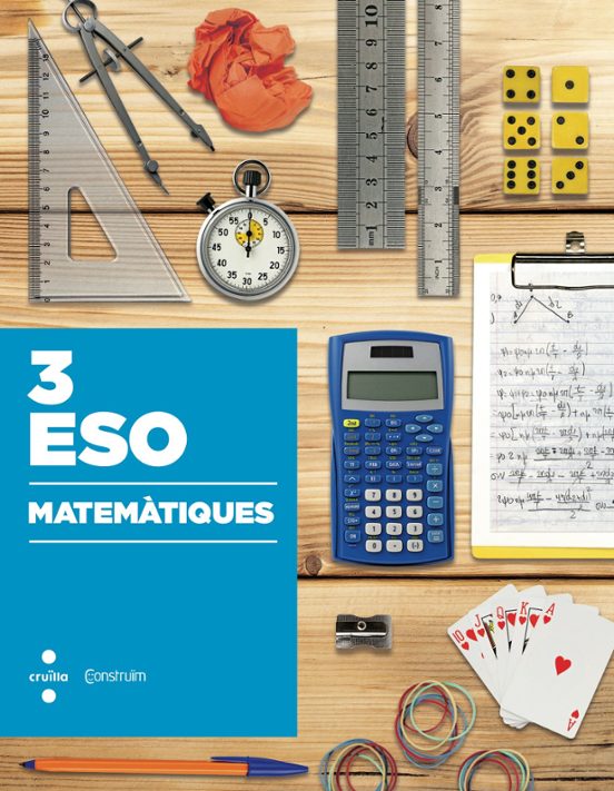 Matemàtiques. Construïm 2015 3º Eso