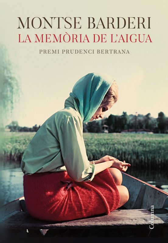 La Memoria De L Aigua: Premi Prudenci Bertrana 2019
