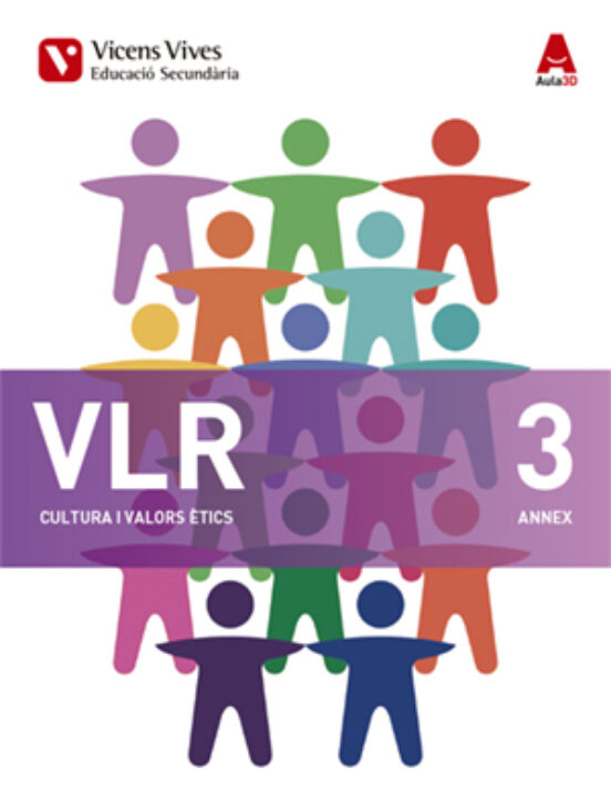 Vlr 3 i Annex. Catalunya. Cultura i Valors Ètics. 3º ESO Cat