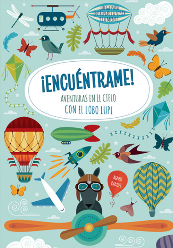 ¡Encuéntrame! Aventuras en el Cielo con el Lobo Lupi