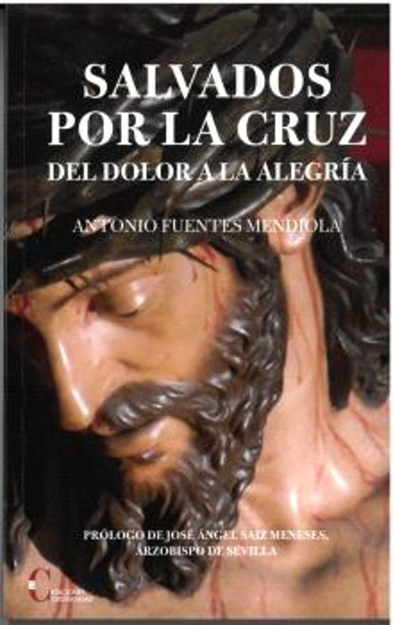Salvados por la Cruz del Dolor a la Algría