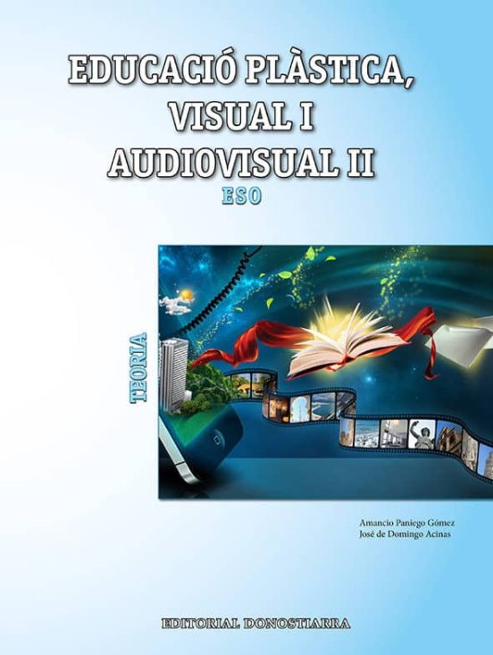Plastica 3º Eso Visual Audiovisual. Teoria Cataluña/baleares/val Encia