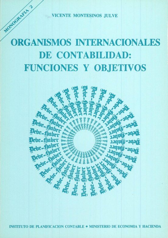 Organismos Internacionales De Contabilidad: Funciones Y Objetivos