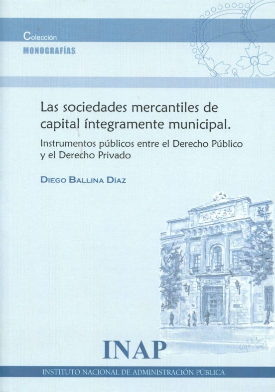 Las Sociedades Mercantiles De Capital Integramente Municipal