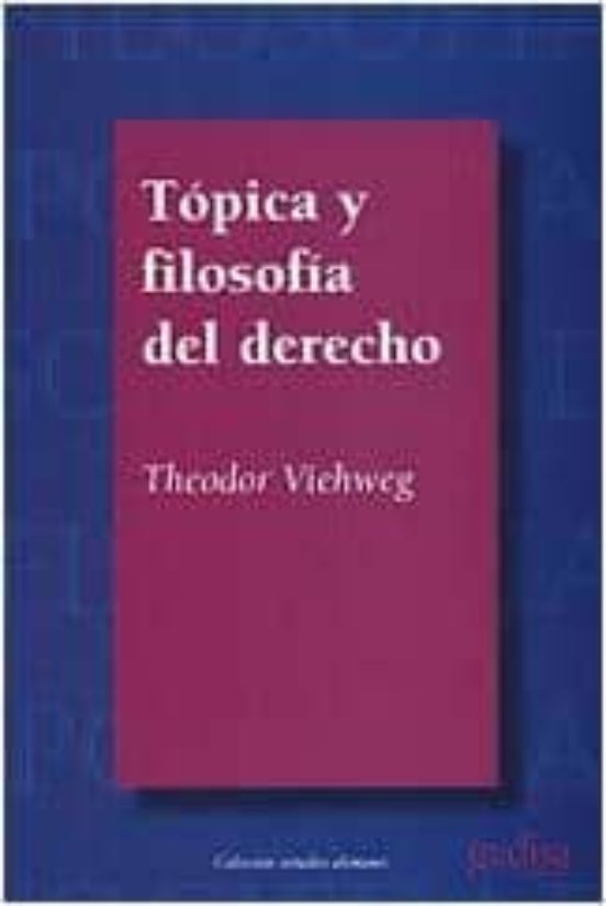 Tópica Y Filosofía Del Derecho