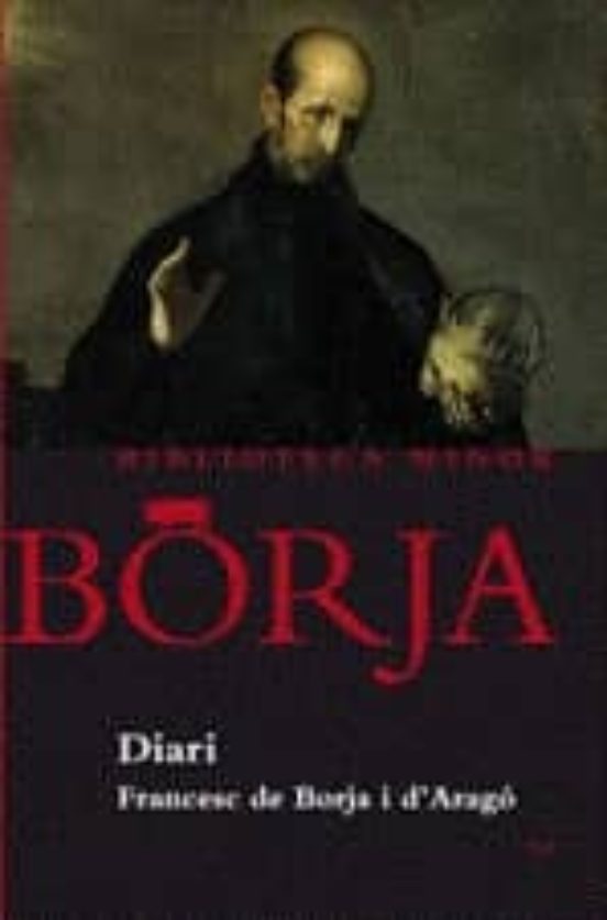 Diari De Sant Francesc De Borja