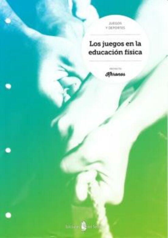 Los Juegos En La Educación Física