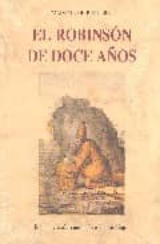 El Robinson De Doce Años