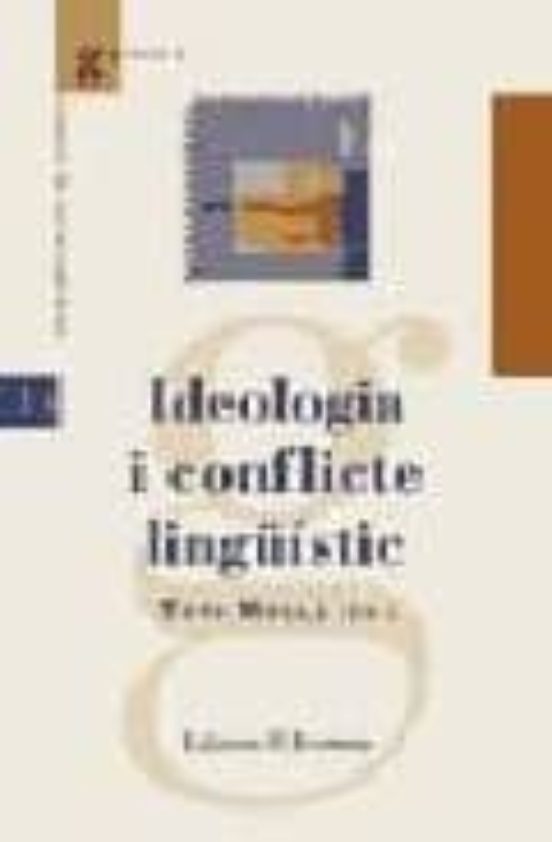 Ideologia I Conflicte Lingüístic