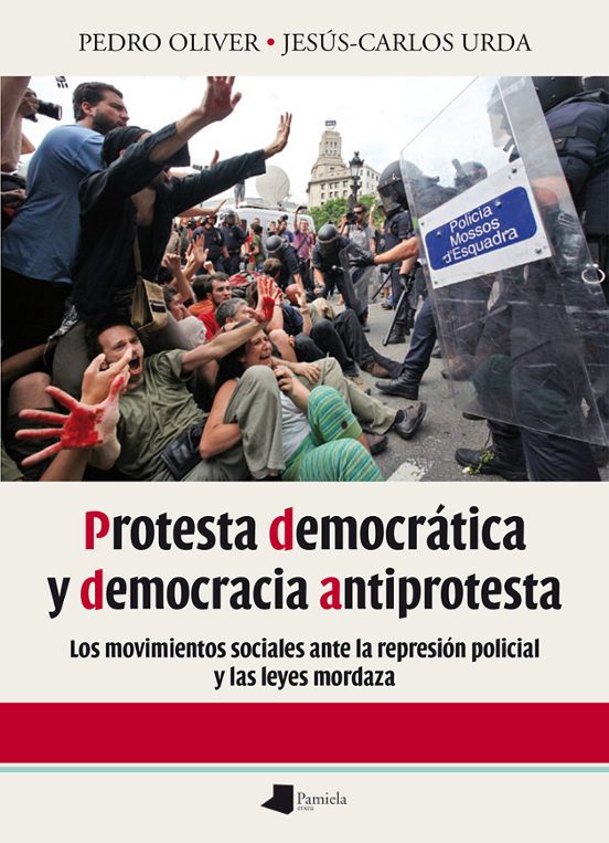 Protesta Democrática Y Democracia Antiprotesta