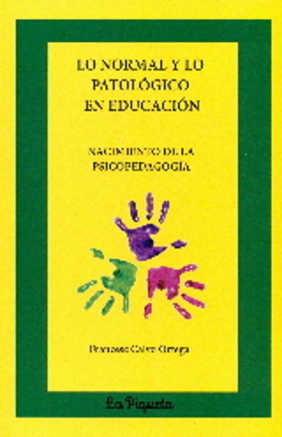 Lo normal y lo patológico en educación