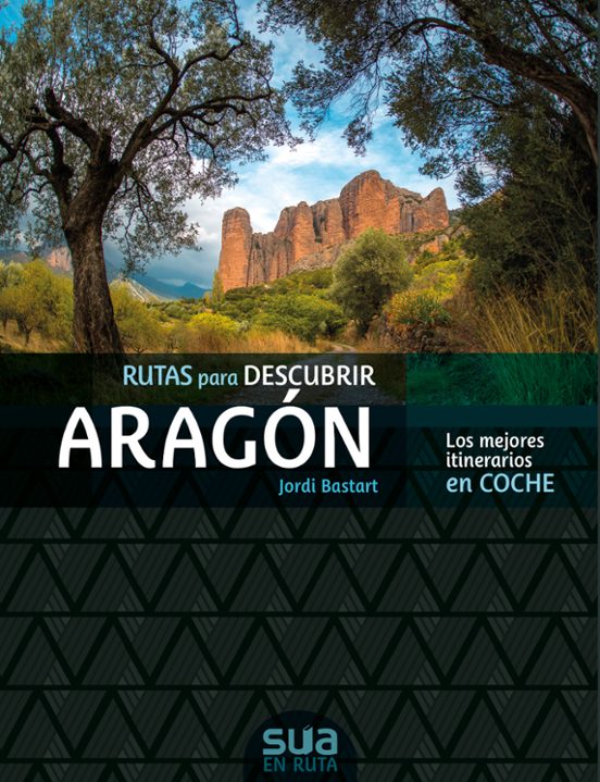 Rutas Para Descubrir Aragon