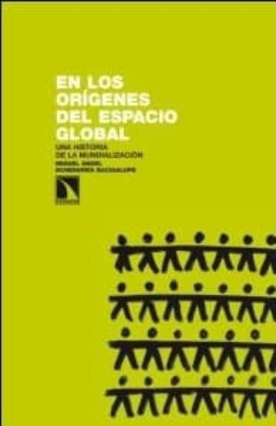 En Los Origenes Del Espacio Global