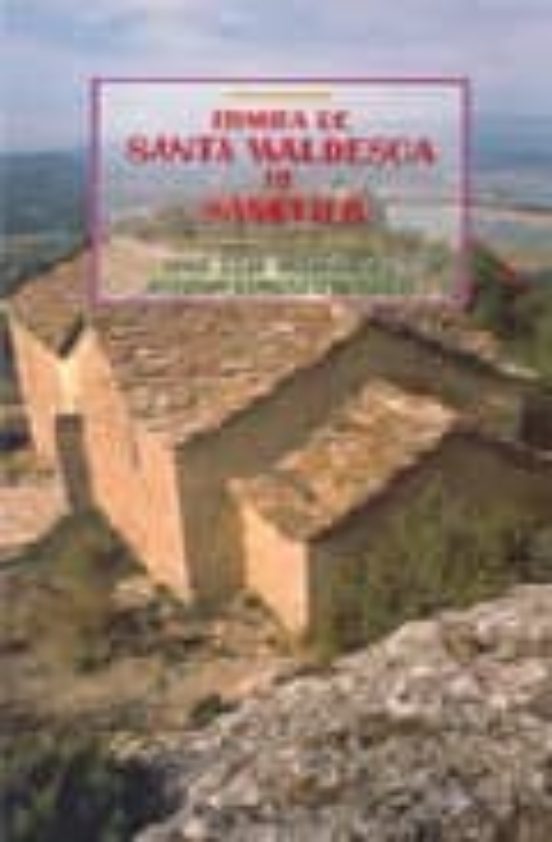 Ermita De Santa Waldesa De Samitier
