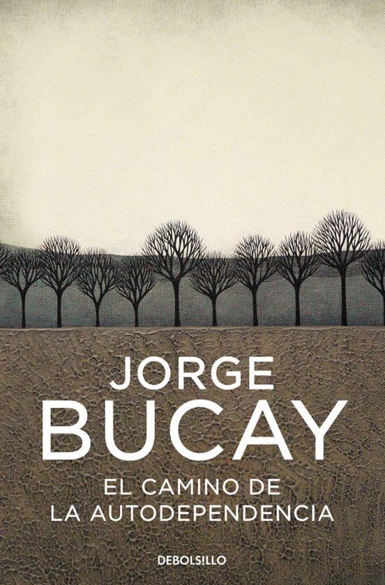 El camino de la autodependencia