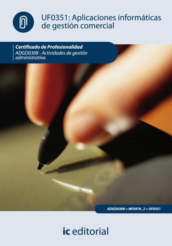 Adgd0308 Aplicaciones Informaticas De Gestion Comercial. Acti