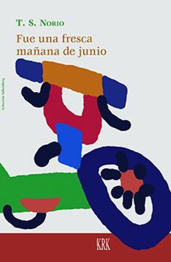 Fue Un Fresca Mañana De Junio