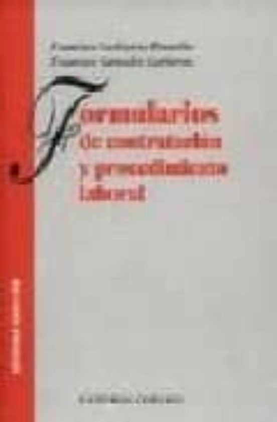 Formularios De Contratacion Y Procedimiento Laboral
