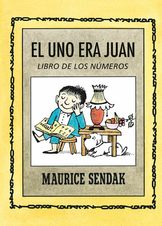 El Uno Era Juan: Libro De Los Números