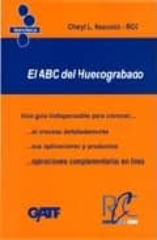 El Abc Del Huecograbado