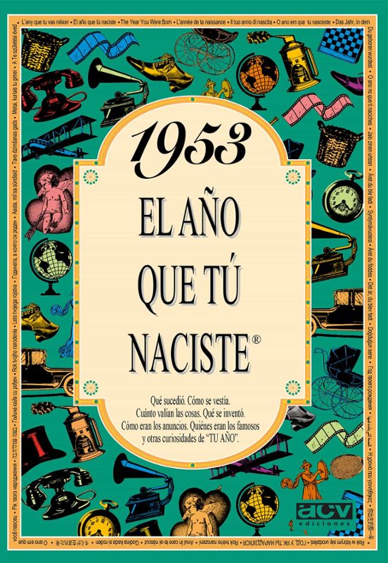 1953 El Año Que Tú Naciste