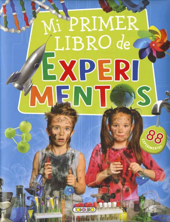 Mi Primer Libro de Experimentos: Cuentos e Historias