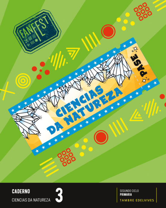 Ciencias da Natureza 3º Educacion Primaria Proxecto Fanfest Caderno Ga