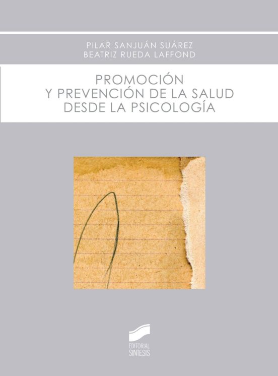 Promoción y prevención de la salud desde la psicología