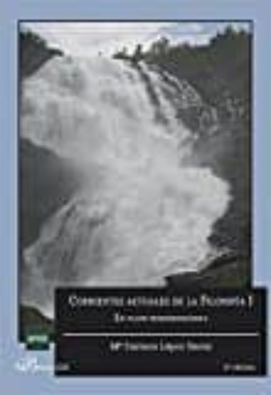 Corrientes Actuales de la Filosofia i