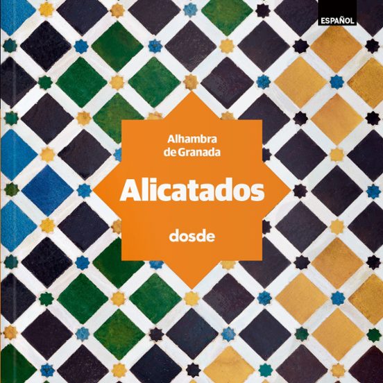 Alicatados De La Alhambra