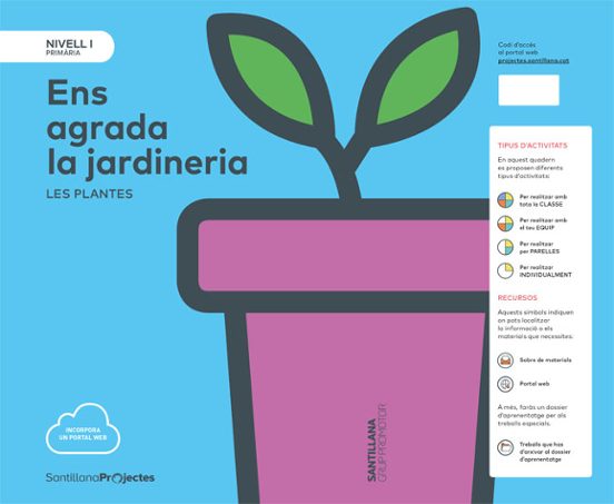 Somos Jardiner Y Jardin 1º Educaico Primaria Nivel I Catala Ed 2017
