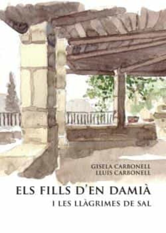 Els Fills D En Damià I Les Llàgrimes De Sal